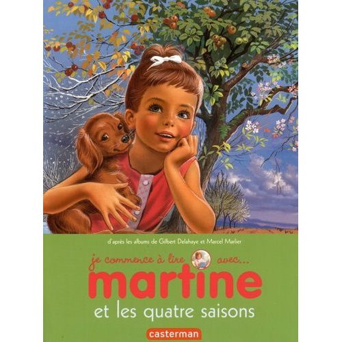 Je Commence  Lire Avec Martine - Tome 52 - Martine Et Les Quatre Saisons    Format Broch 