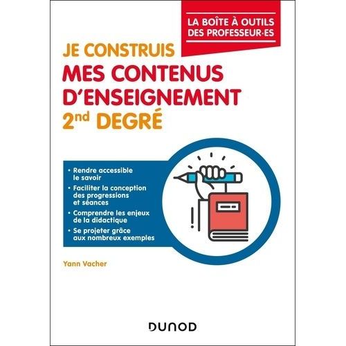 Je Construis Mes Contenus D'enseignement - 2nd Degrs    Format Grand Format 