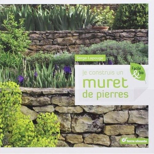 Je Construis Un Muret De Pierres   de Lapouge Serge  Format Poche 