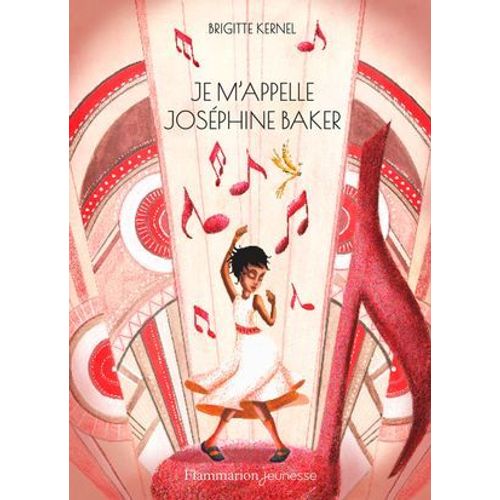 Je M'appelle Josphine Baker  