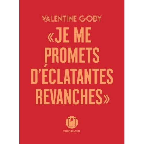 Je Me Promets D'clatantes Revanches - Une Lecture Intime De Charlotte Delbo    Format Grand Format 