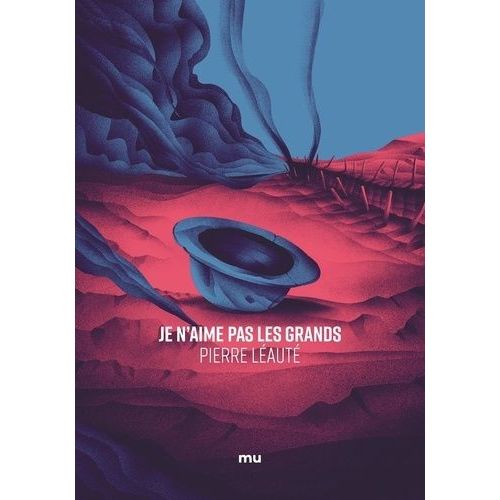 Je N'aime Pas Les Grands    Format Beau livre 
