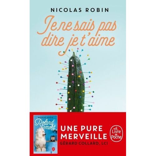 Je Ne Sais Pas Dire Je T'aime    Format Poche 