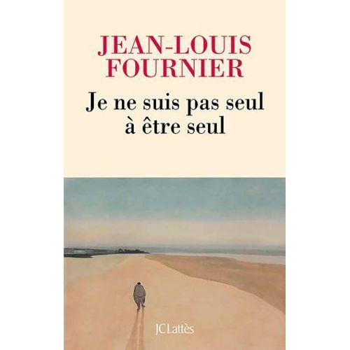 Je Ne Suis Pas Seul  tre Seul  