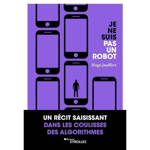 Je Ne Suis Pas Un Robot  