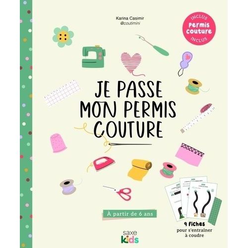 Je Passe Mon Permis Couture   de Casimir Karina  Format Beau livre 