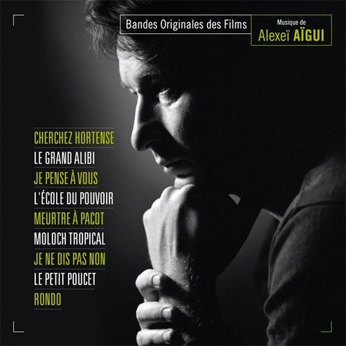 Je Pense  Vous, Le Grand Alibi, Cherchez Hortense, L'cole Du Pouvoir, Meurtre  Pacot, Moloch Tropical, Rondo, Le Petit Poucet, Je Ne Dis Pas Non - Alexei Aigui