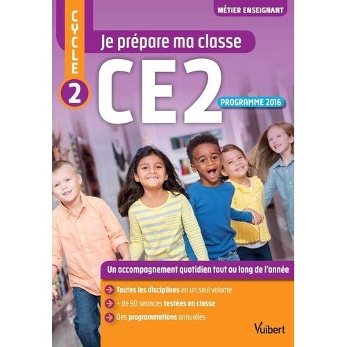 Je Prpare Ma Classe Ce2 Cycle 2    Format Grand Format 