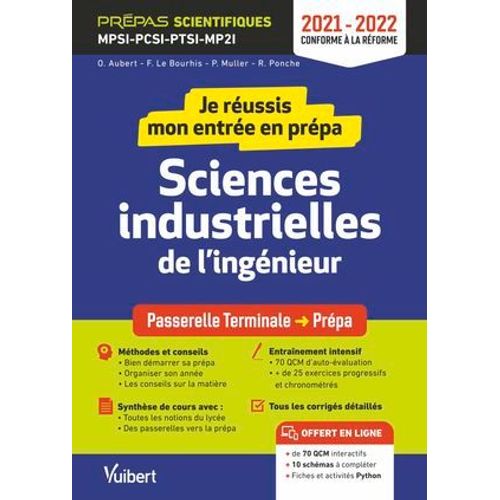 Je Russis Mon Entre En Prpa : Sciences Industrielles De L'ingnieur - Prpas Scientifiques Mpsi-Pcsi-Ptsi-Mpi - 2021-2022  