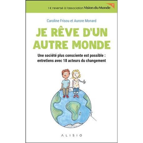 Je Rve D'un Autre Monde  