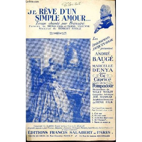 Je Reve D'un Simple Amour - Marquise Von Pompadour   de STOLZ R.