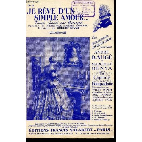 Je Reve D'un Simple Amour - Marquise Von Pompadour N3   de STOLZ R.