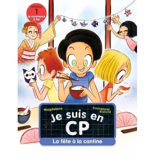 Je Suis En Cp Tome 17 - La Fte  La Cantine   de Magdalena  Format Poche 