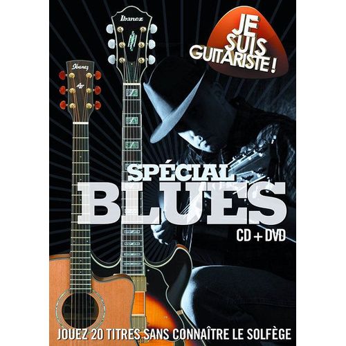 Je Suis Guitariste : Spcial Blues - Dvd + Cd de Yann Armellino