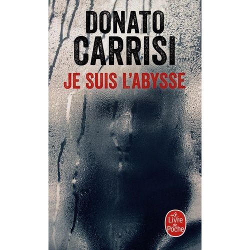 Je Suis L'abysse   de Carrisi Donato  Format Poche 