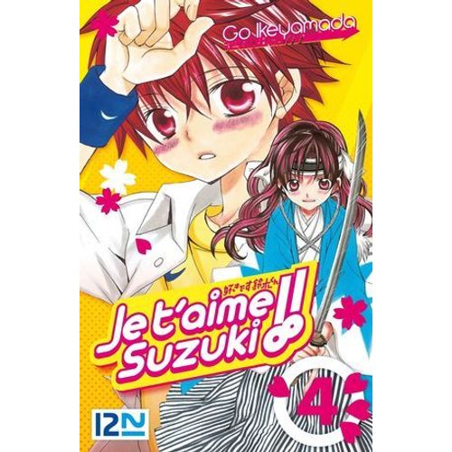 Je T'aime Suzuki ! - Tome 04  