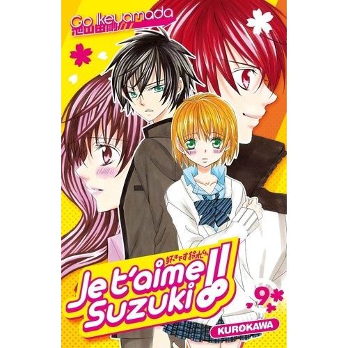 Je T'aime Suzuki - Tome 9   de Ikeyamada Go  Format Tankobon 