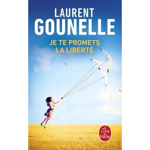 Je Te Promets La Libert    Format Poche 