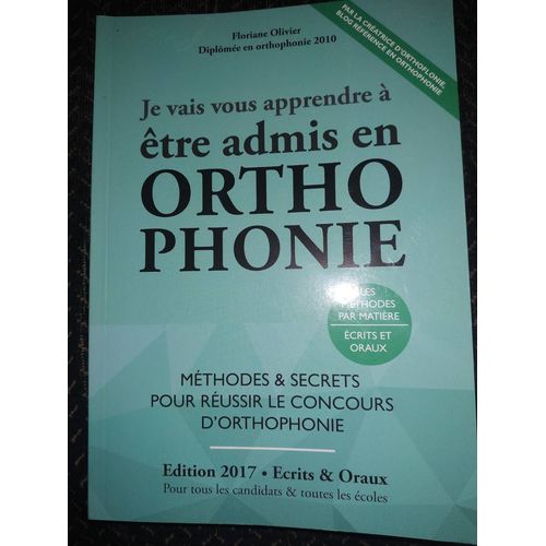 Je Vais Vous Apprendre  tre Admis En Orthophonie   de Olivier Floriane  Format Broch 
