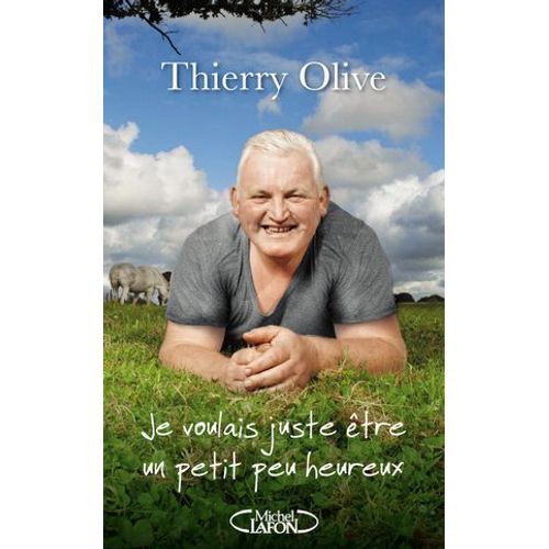 Je Voulais Juste tre Un Petit Peu Heureux  
