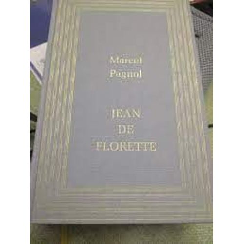 Jean De Florette Suivi De Manon Des Sources   