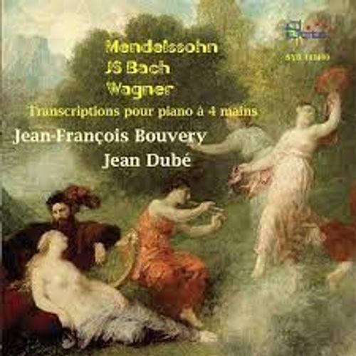 Jean-Franois Bouvery Et Jean Dub Piano  4 Mains Transcriptions Par Max Reger Felix Mendelssohn Bartholdy Symphonie En La Mineur Op 56 Johann Sebastian Bach Concerto N6 Bwv 1051 Wagner Tannhuser - Jean-Franois Bouvery Et Jean Dub Piano  4 Mains Transcriptions Par Max Reger Felix Mendelssohn Symphonie La Mineur Op 56 Jean Sebastien Bach Concerto Brandebourgeois N6 Bwv 1051 Wagner Tannhuser