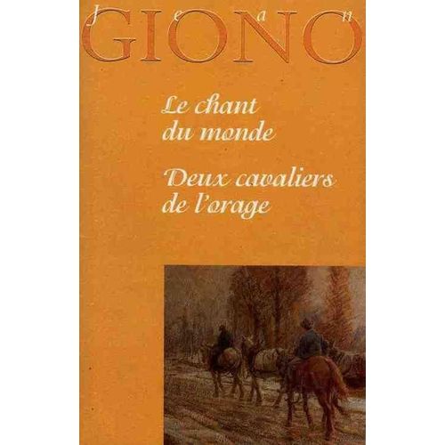 Le Chant Du Monde - Deux Cavaliers De L'Orage   