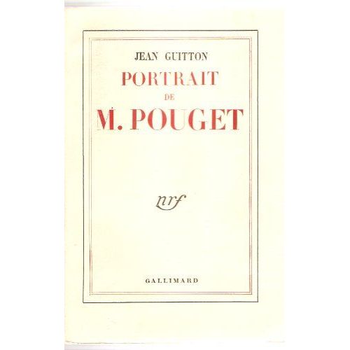 Portrait De M. Pouget   de Jean Guitton 