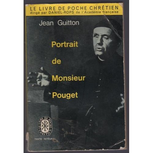 Portrait De M. Pouget   de jean guitton  Format Poche 