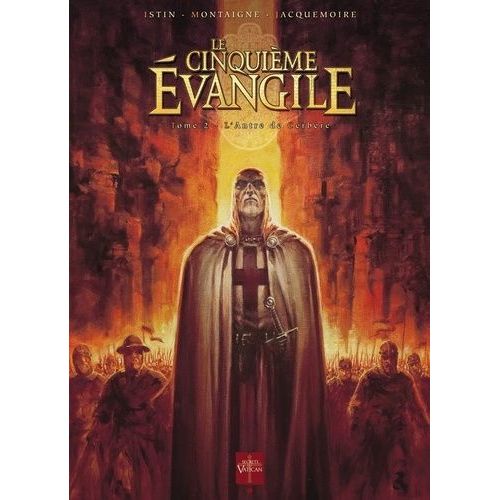 Le Cinquime Evangile Tome 2 - L'antre De Cerbre   de Istin Jean-Luc  Format Album 