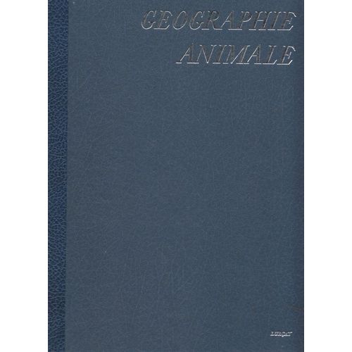 Geographie Animale   de jean lurcat 