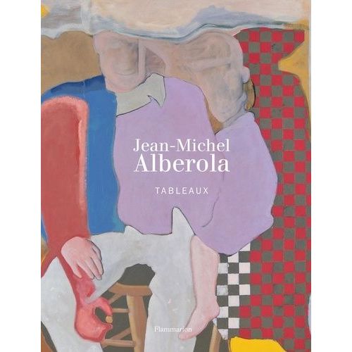 Jean-Michel Alberola - Tableaux    Format Reli 