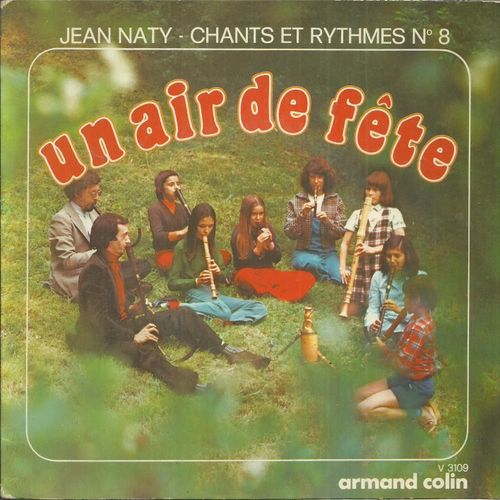 Jean Naty-Boyer, C. Chauvet : Chants Et Rythmes 8 : Disque 1 Poney - Une Guitare, Une Flute / Cache-Cache, Cachalot - Allons Danser - Disque 2 : Prsentation D'instruments Anciens / Danses D'autrefois - 