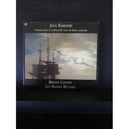 Jean Ou Jean-Baptiste Barrire, Sonates Pour Violoncelle Avec Basse Continue, Bruno Cocset Et Les Basses Runies, Cd Alpha 2001 - Jean Ou Jean-Baptiste Barrire, Bruno Cocset