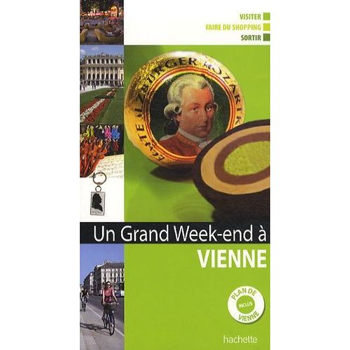 Un Grand Week-End  Vienne    Format Broch 