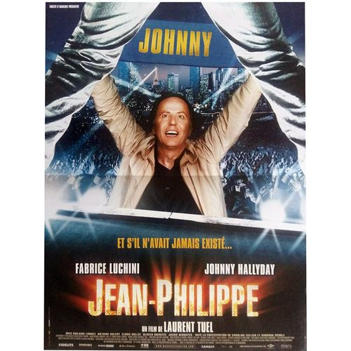 Jean-Philippe - Vritable Affiche De Cinma - Format 40x60 Cm - De Laurent Tuel Avec Fabrice Luchini, Johnny Hallyday, Jackie Berroyer, Caroline Cellier, Benot Poelvoorde - 2006