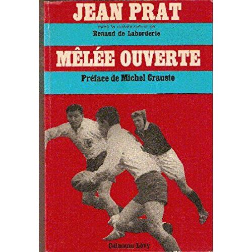 Jean Prat Avec La Collaboration De Renaud De Laborderie. Mle Ouverte   de Prat, Jean,Laborderie, Renaud de  Format Beau livre 