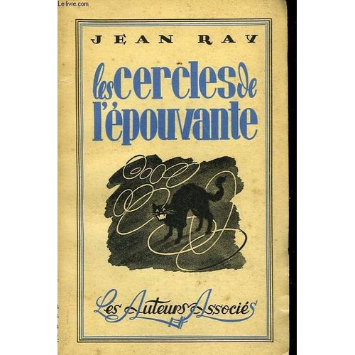 Les Cercles De L'epouvante. Edition Originale   de Jean Ray