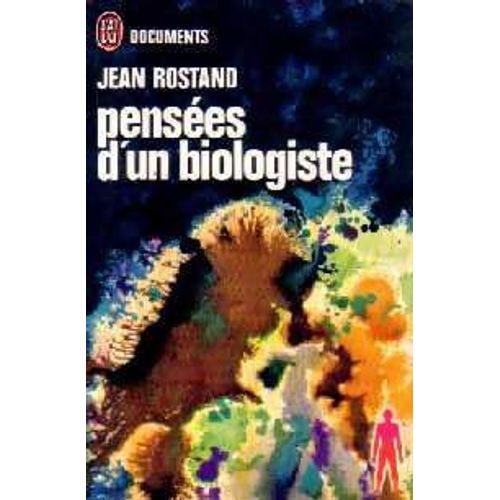Penses D'un Biologiste.   de jean rostand