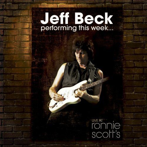 Jeff Beck - Performing This Week: Live At Ronnie Scott's Jazz [Blu-Ray] Dolby, Digital Theater System