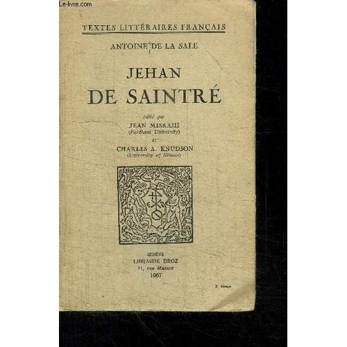 Jehan De Saintre   de DE LA SALE ANTOINE