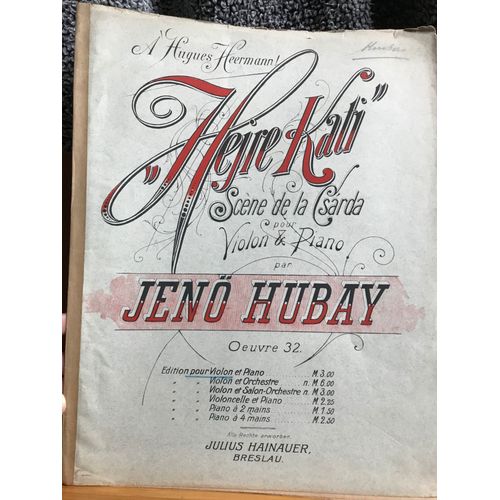 Jeno Hubay Hjere Kati Scene De La Csarda Partition Violon Piano Ed. Hainauer