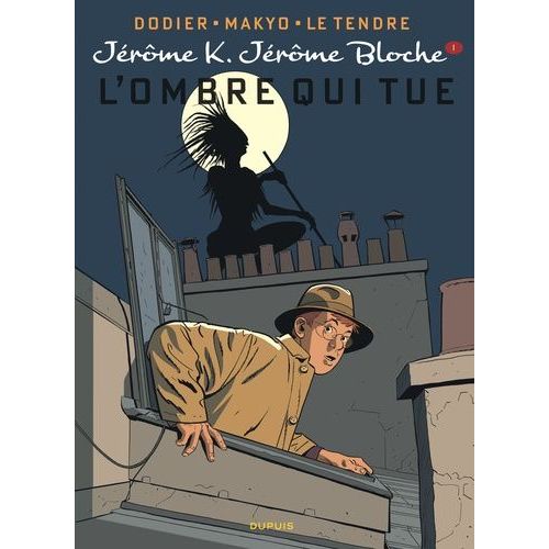 Jrme K. Jrme Bloche - Tome 1 - L'ombre Qui Tue    Format Album 