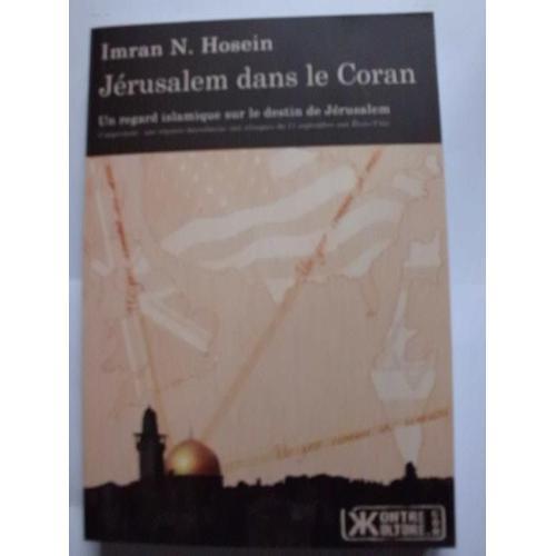 Jrusalem Dans Le Coran   de imran N. Hosein  Format Poche 