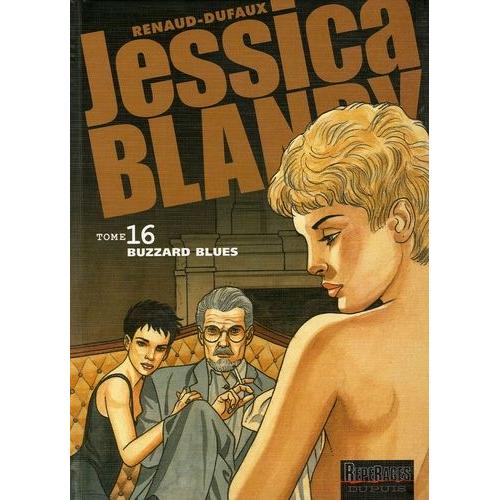 Jessica Blandy Tome 16 - Buzzard Blues   de jean dufaux  Format Album 