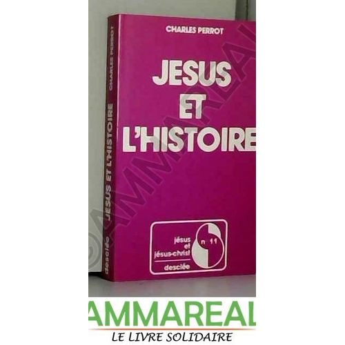 Jsus Et L'histoire, 1979   de Perrot  Format Poche 