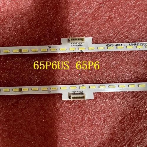 Jeu de bandes de rtro-clairage LED pour TCL 65P6US L65P6US 65P5 65P6 65T3M 65T3S 65C66 65C68 65A860U 65A880U 65HR411SC0A0 V0 Kit 2pcs For 1 TV