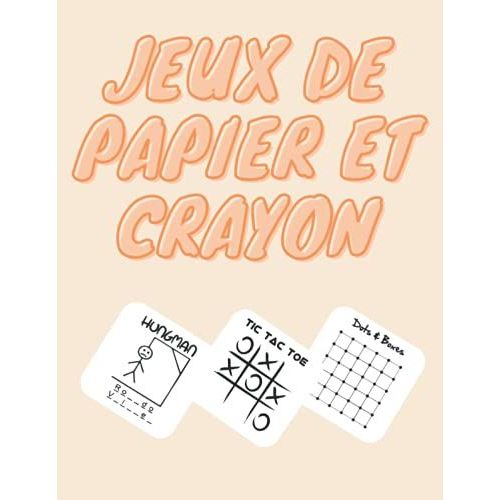 Jeux De Papier Et Crayon Cahier D