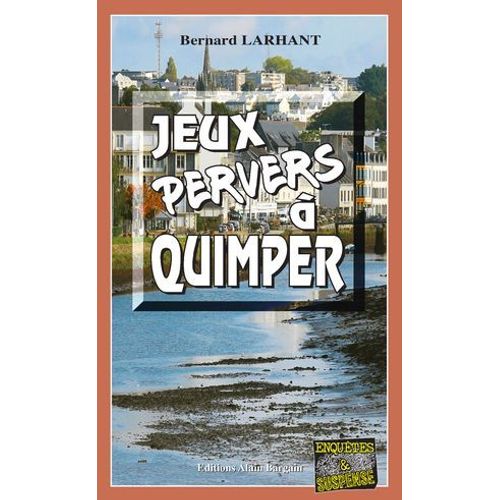 Jeux Pervers  Quimper  