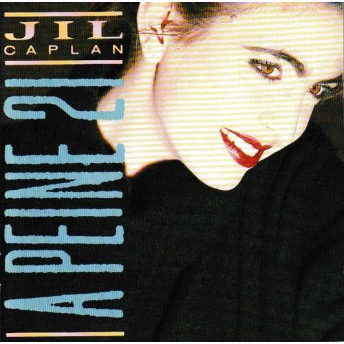 Jil Caplan A Peine 21. 1 Cd De 12 Titres Pop. (P) 1987 Epic. Jay Alanski.  Cbs Inc. Printed In Holland. Made In Austria. By Cbs. 1re dition Jewel Case Clear. Europen Version. Cd Rare puis.